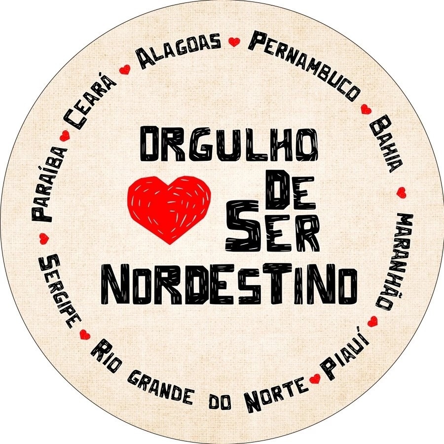 Nordeste Orgulho de Ser Nordestino Painel Redondo 150Cm - FOCUSEVENTOSJATAI